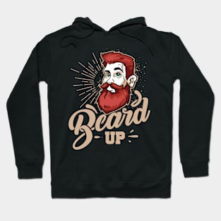 Beard Up Hoodie